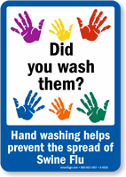 Prevent Swine Flu Wash Hands Sign