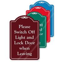 Please switch off light and lock door when leaving - Safety Signs