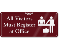 Visitors Must Register At Office ShowCase Wall Sign