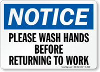 Notice Please Wash Hands Before Work Sign
