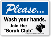 Please Wash Your Hands Scrub Club Sign