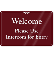 Please Use Intercom For Entry Showcase Wall Sign