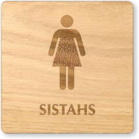 Sistahs Wooden Restroom Sign