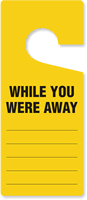 While You Were Away Plastic Door Hang Tag