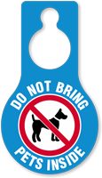 Do Not Bring Pets Inside Hang Tag