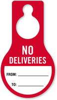 No Deliveries From To Door Hang Tag