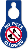 No Pets Allowed Door Hang Tag