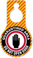Quarantined Area Dont Open Door Hang Tag